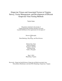 Grapevine Viruses and Associated Vectors in Virginia: Survey, Vector Management, and Development of Efficient Grapevine Virus Testing Methods