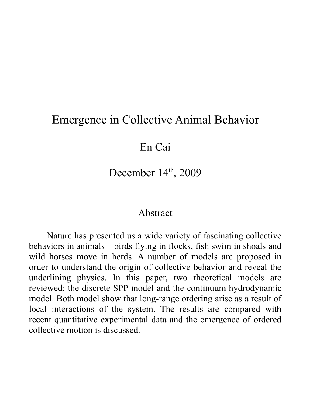 Emergence in Collective Animal Behavior