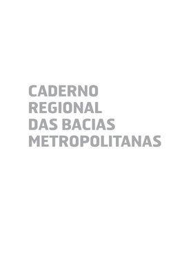 Caderno Regional Das Bacias Metropolitanas
