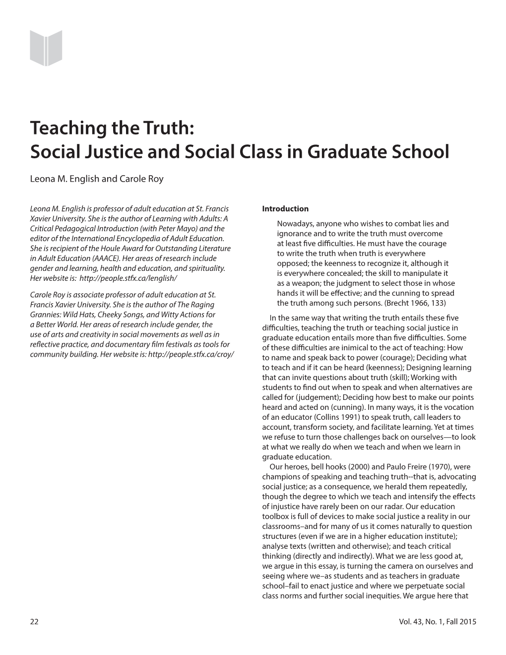 Teaching the Truth: Social Justice and Social Class in Graduate School