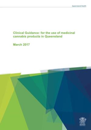 Clinical Guidance for the Use of Medicinal Cannabis Products In