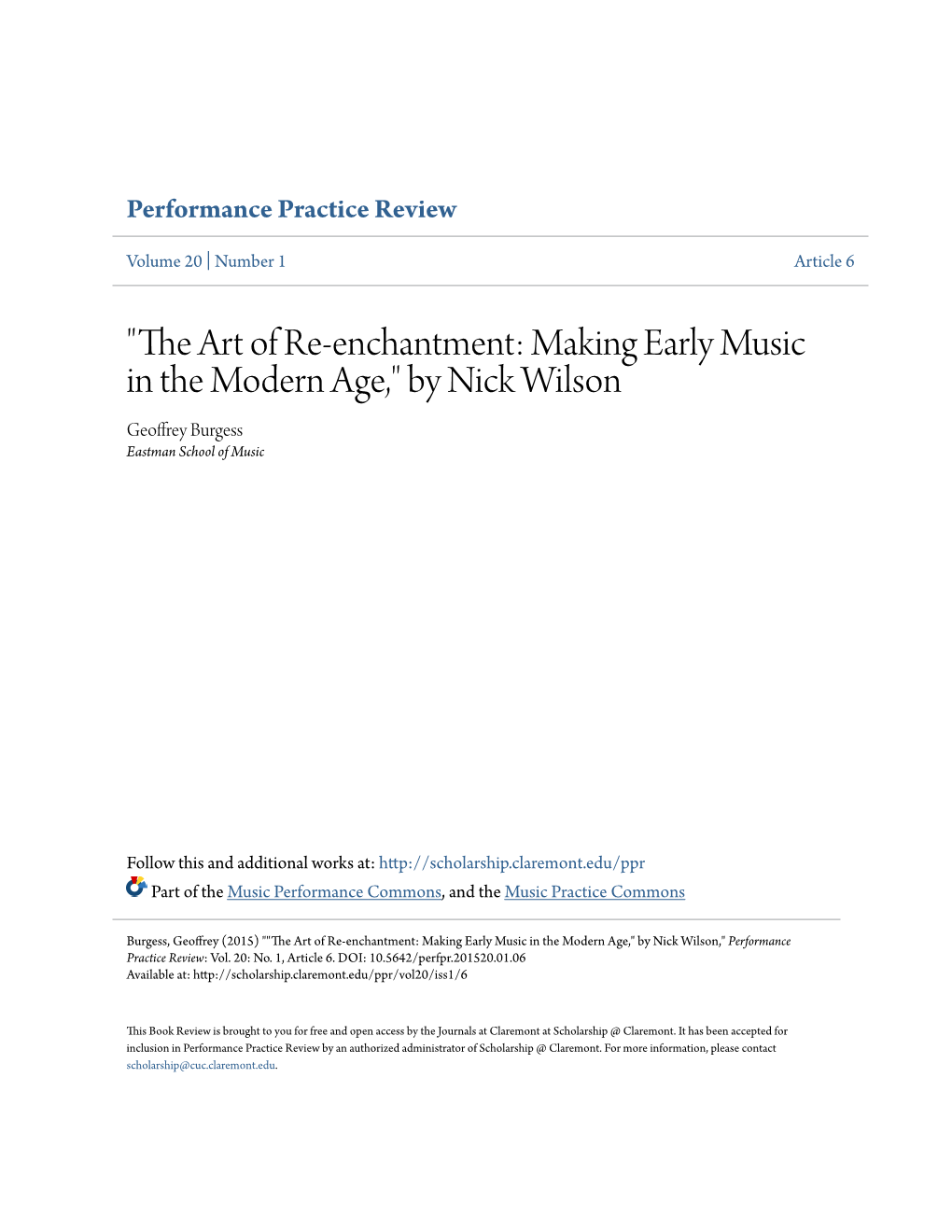"The Art of Re-Enchantment: Making Early Music in the Modern Age," by Nick Wilson Geoffrey Burgess Eastman School of Music