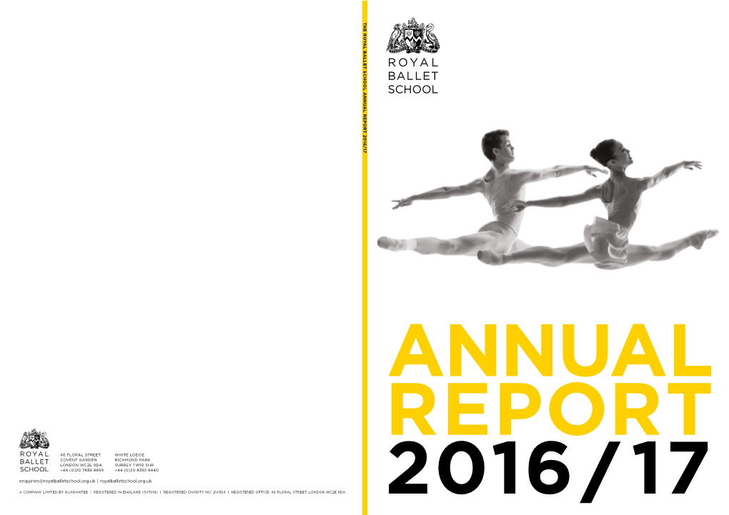 The Ro Y Al Ballet School Annu Al Report 20 16 / 17