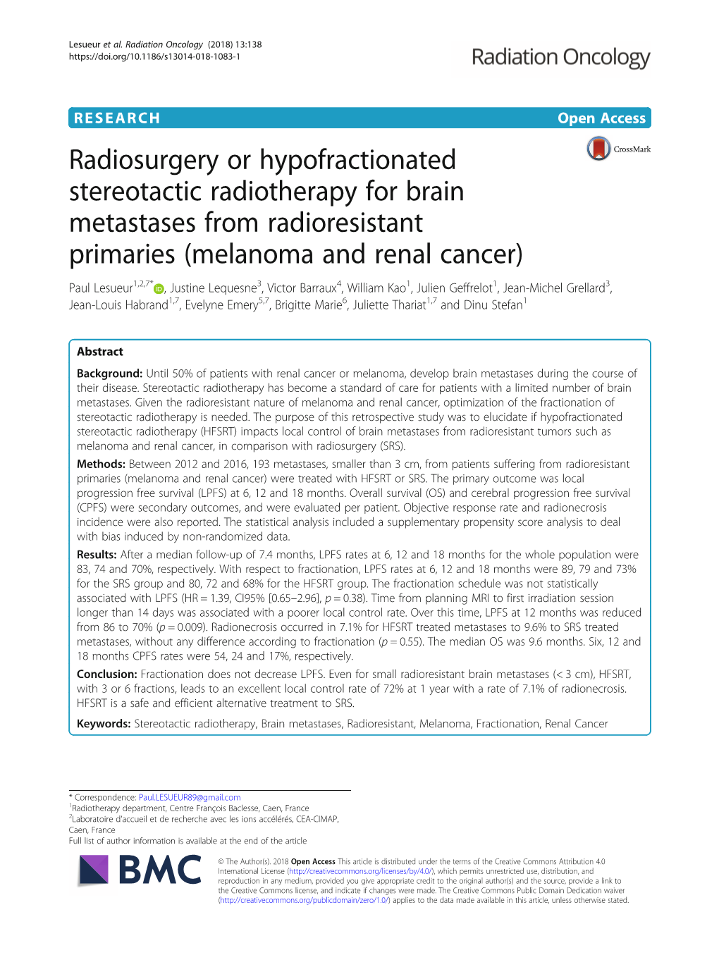 Radiosurgery Or Hypofractionated Stereotactic Radiotherapy for Brain Metastases from Radioresistant Primaries (Melanoma and Rena