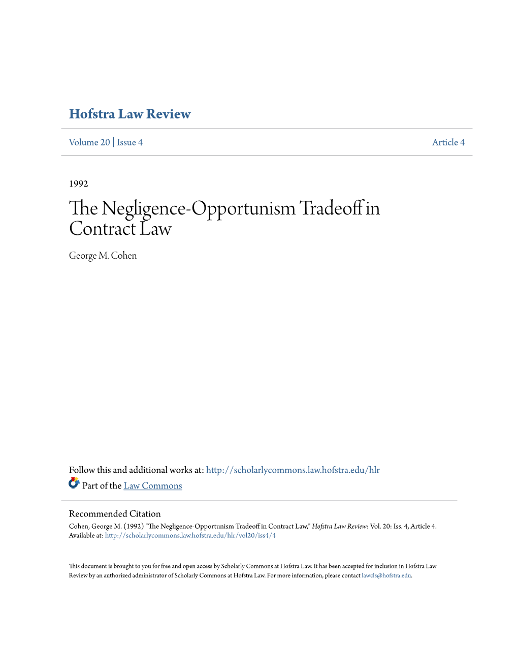 The Negligence-Opportunism Tradeoff in Contract Law