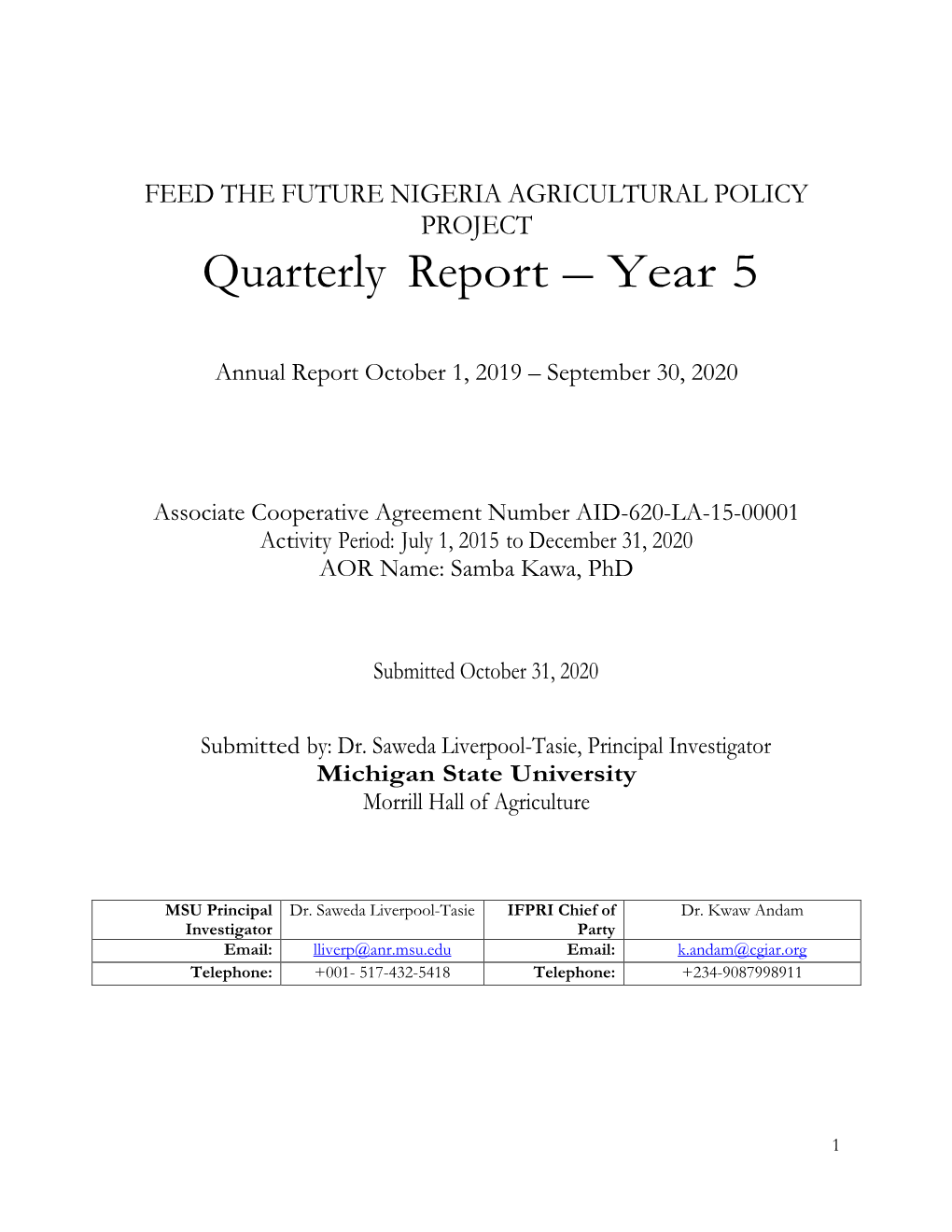 FEED the FUTURE NIGERIA AGRICULTURAL POLICY PROJECT Quarterly Report – Year 5