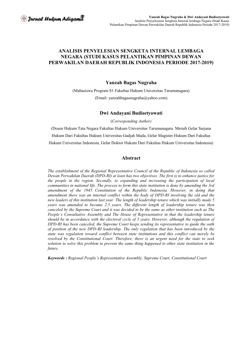 Analisis Penyelesian Sengketa Internal Lembaga Negara (Studi Kasus Pelantikan Pimpinan Dewan Perwakilan Daerah Republik Indonesia Periode 2017-2019)