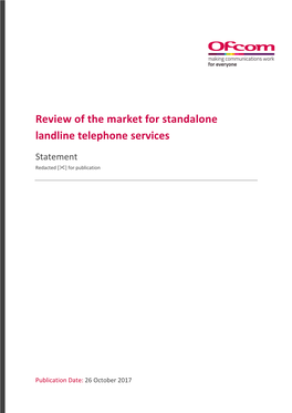 Statement: Review of the Market for Standalone Landline Telephone