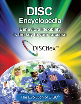 DISC Encyclopedia Behavioral Flexibility Is the Key to Your Success