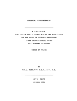 Menstrual Synchronization a Dissertation Submitted in Partial Fulfillment of the Requirements for the Degree of Doctor of Philos