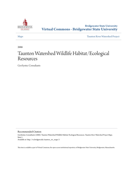 Taunton Watershed Wildlife Habitat/Ecological Resources Geosyntec Consultants
