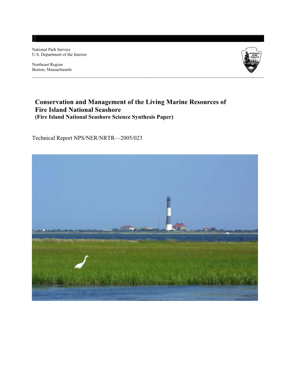 Conservation and Management of the Living Marine Resources of Fire Island National Seashore (Fire Island National Seashore Science Synthesis Paper)