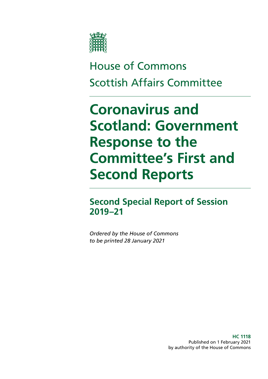Coronavirus and Scotland: Government Response to the Committee’S First and Second Reports