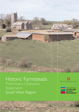 Historic Farmsteads Preliminary Character Statement: South West Region Acknowledgements