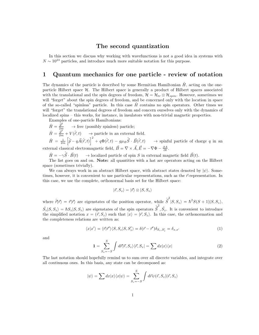 The Second Quantization 1 Quantum Mechanics for One Particle