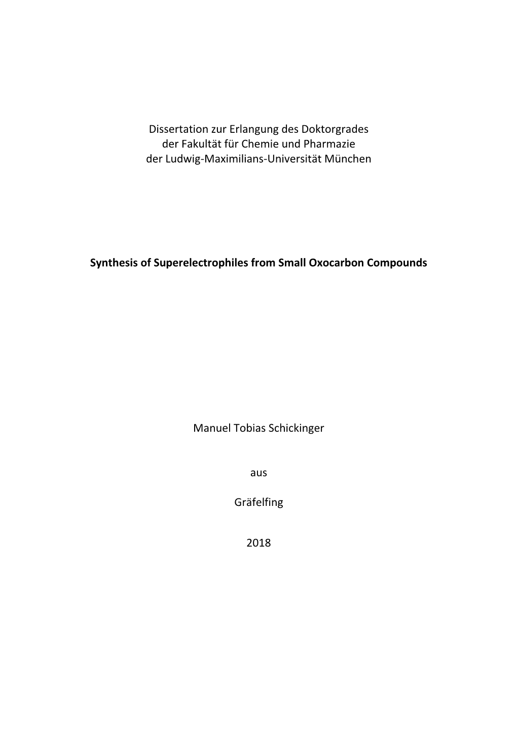 Synthesis of Superelectrophiles from Small Oxocarbon Compounds