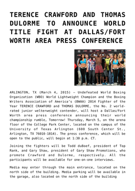 Terence Crawford and Thomas Dulorme to Announce World Title Fight at Dallas/Fort Worth Area Press Conference