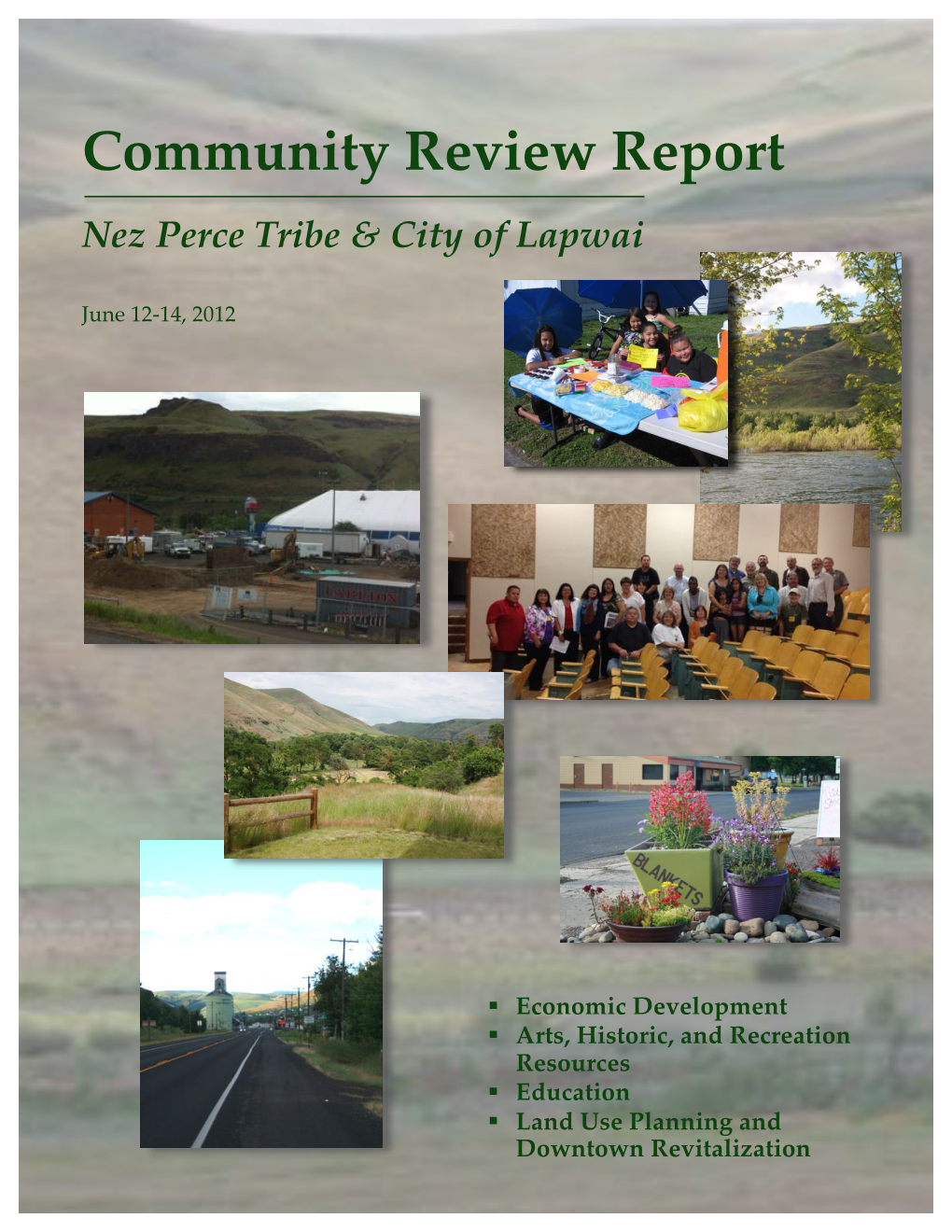 Community Review Report: Nez Perce Tribe and City of Lapwai