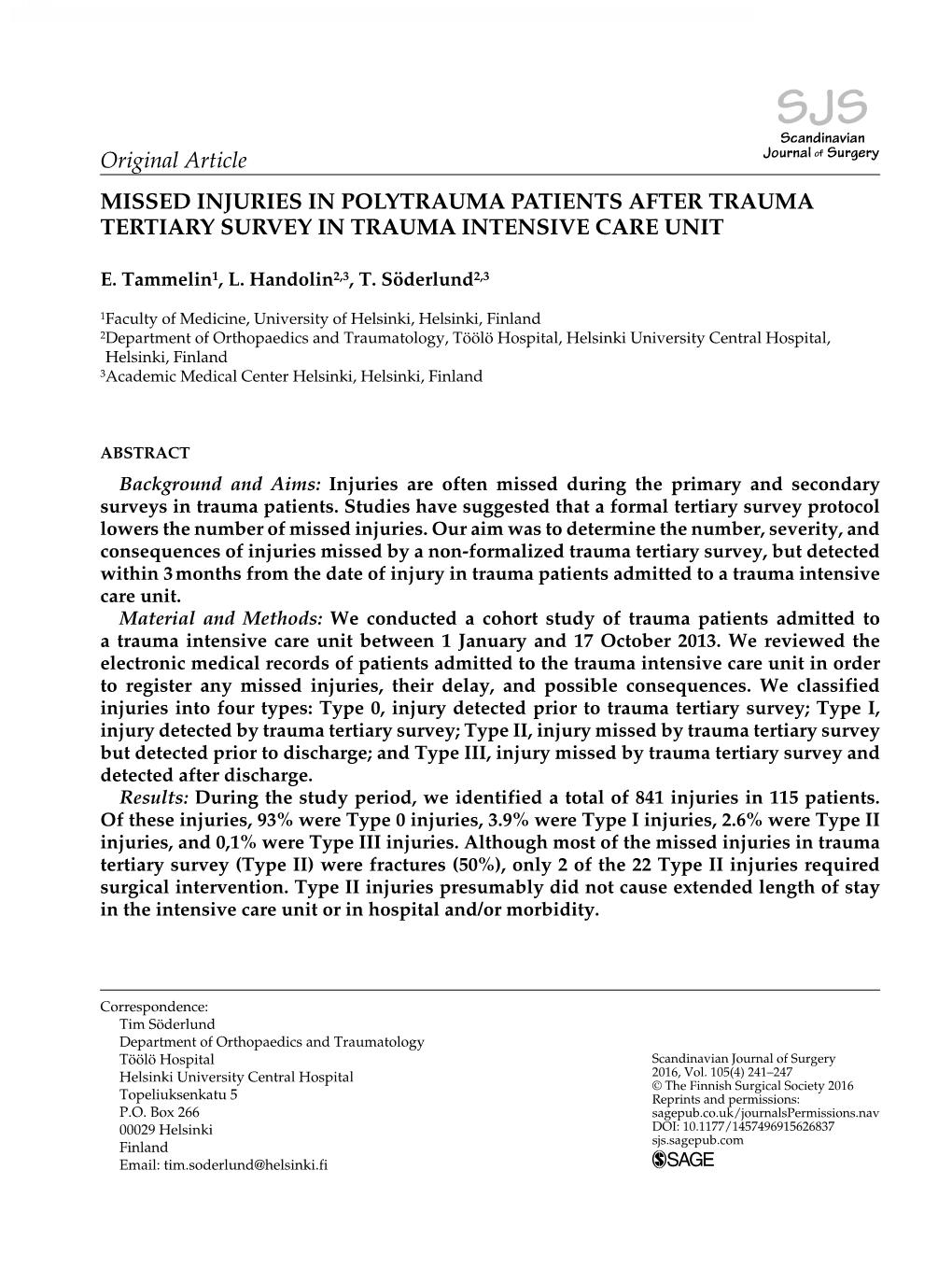 Missed Injuries in Polytrauma Patients After Trauma Tertiary Survey in Trauma Intensive Care Unit