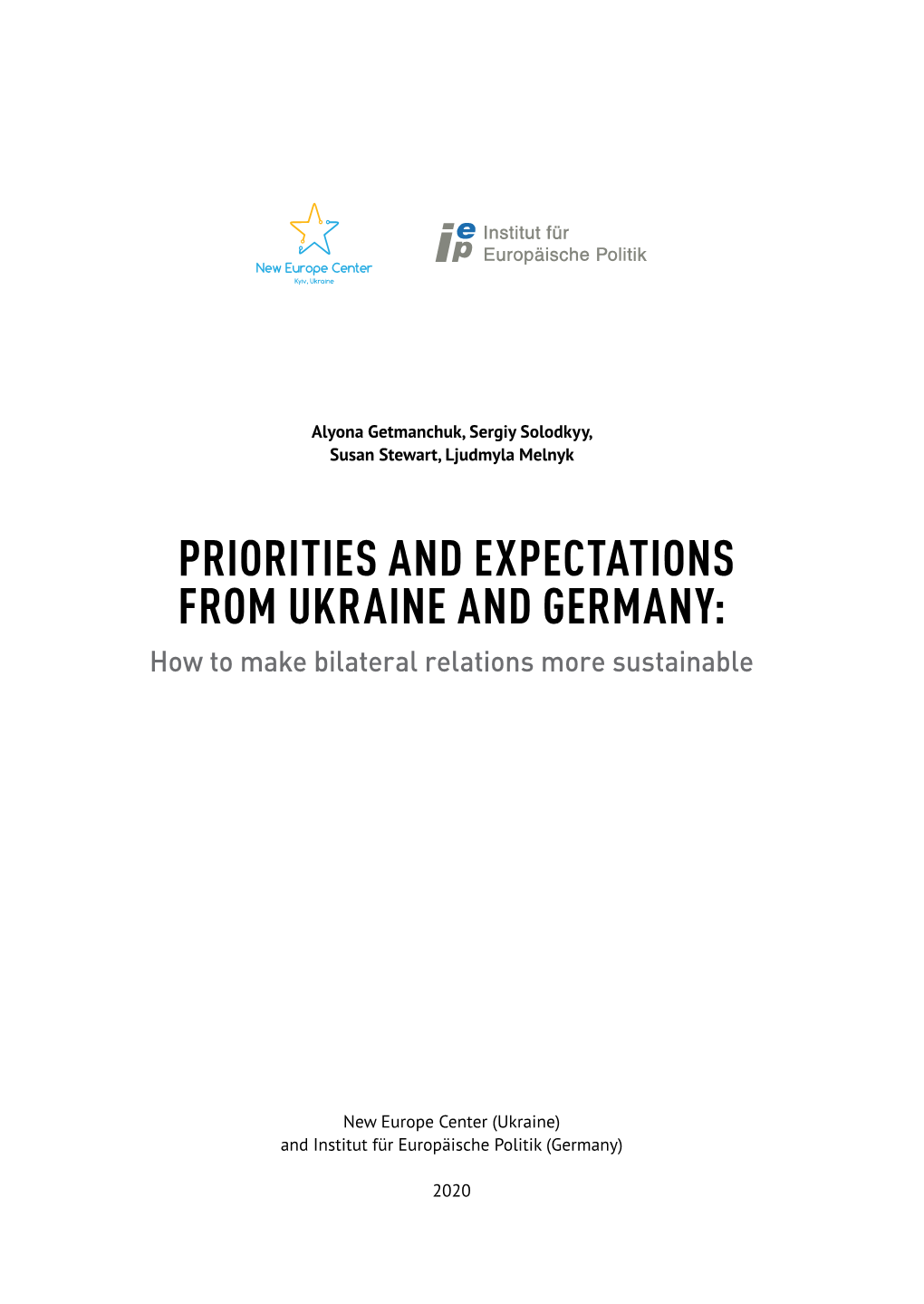 PRIORITIES and EXPECTATIONS from UKRAINE and GERMANY: How to Make Bilateral Relations More Sustainable
