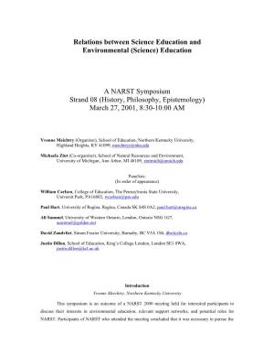 (Science) Education a NARST Symposium Strand 08