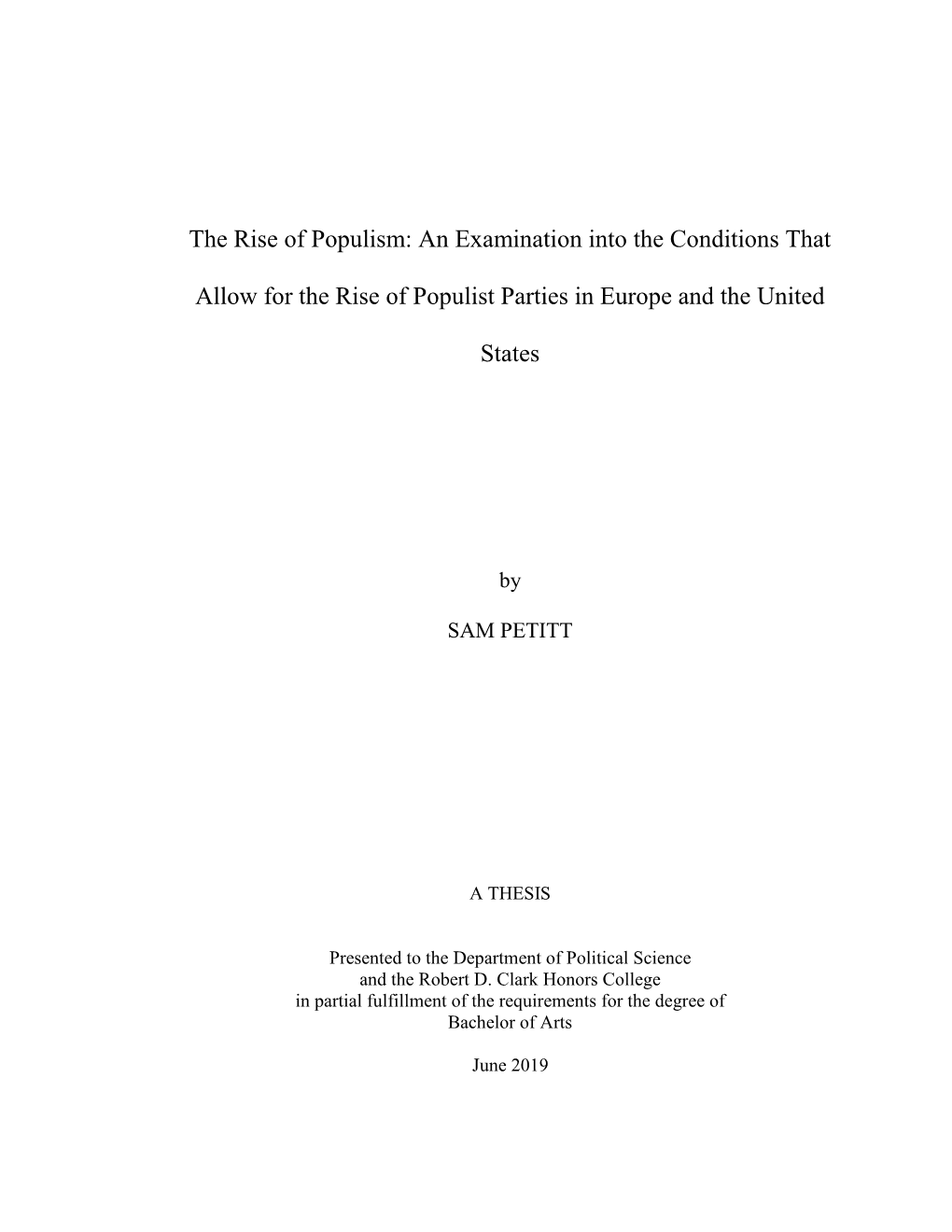 The Rise of Populism: an Examination Into the Conditions That