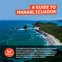 Manabí, Ecuador a Guide To