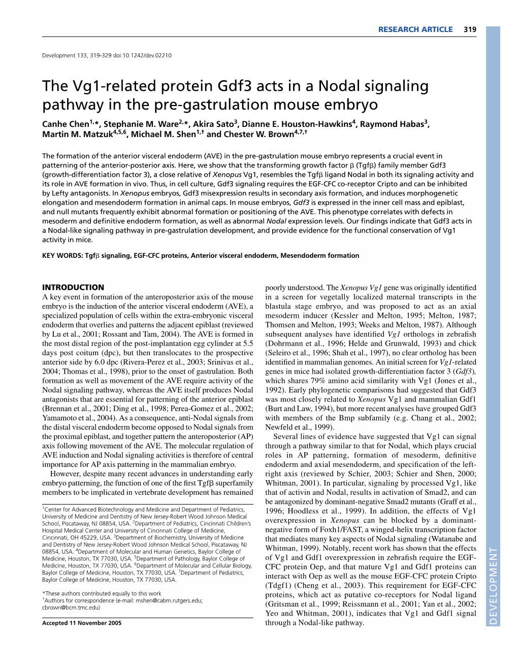 The Vg1-Related Protein Gdf3 Acts in a Nodal Signaling Pathway in the Pre