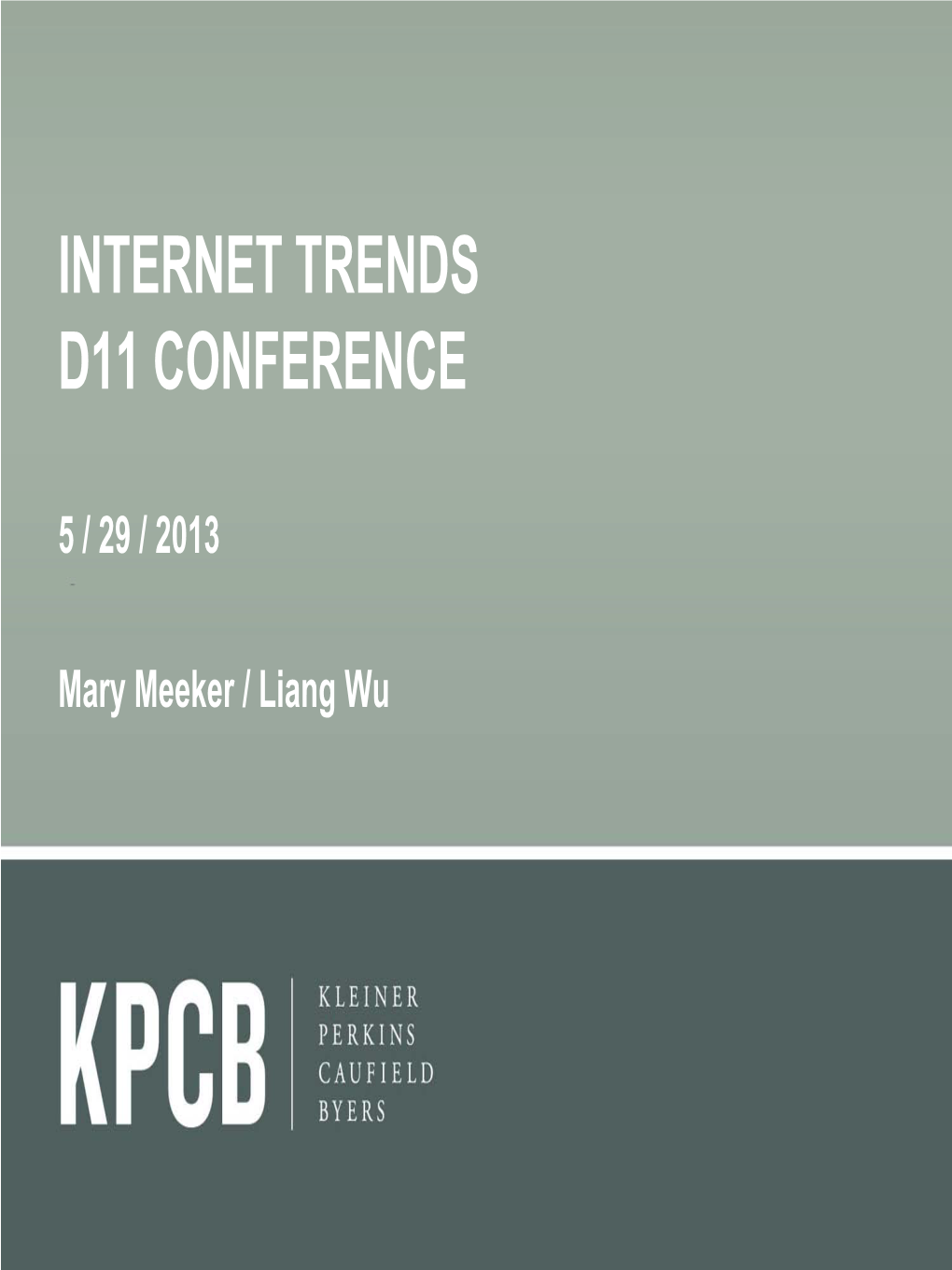 Internet Trends D11 Conference