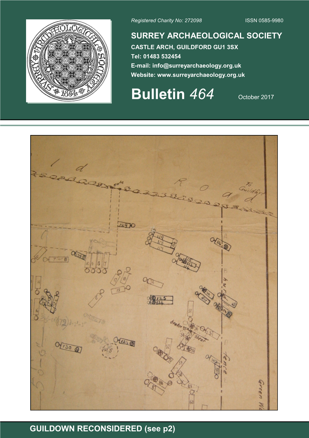 GUILDOWN RECONSIDERED (See P2) Research Guildown Reconsidered 1: the Story of the Excavation and the Nature of the Evidence David Bird