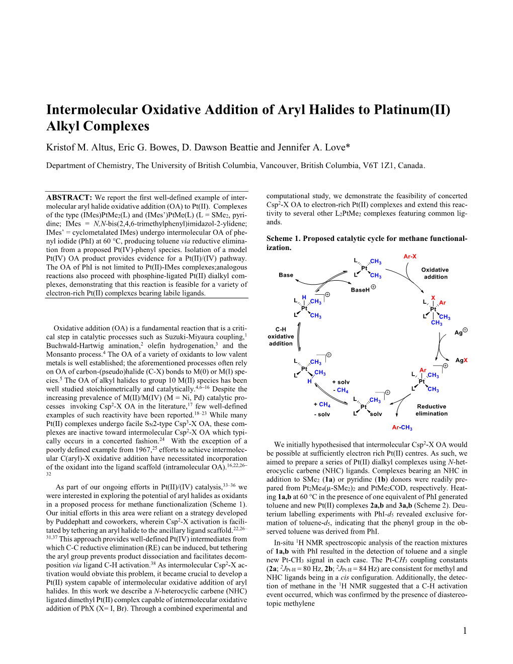 Intermolecular Oxidative Addition of Aryl Halides to Platinum(II) Alkyl Complexes Kristof M