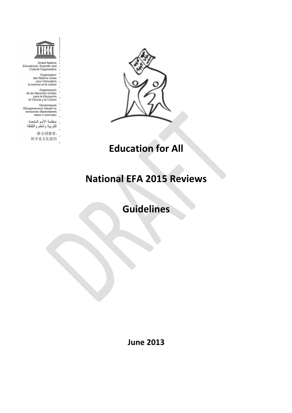 Education for All National EFA 2015 Reviews Guidelines