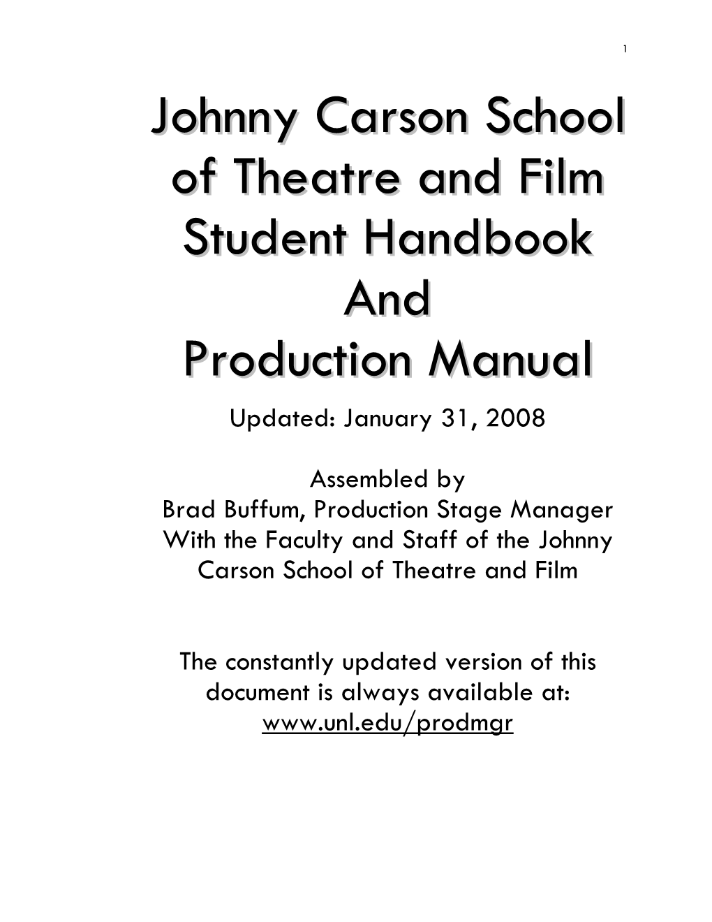 Johnny Carson School of Theatre and Film