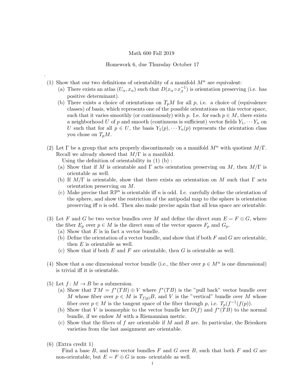 (1) Show That Our Two Definitions of Orientability of a Manifold Mn