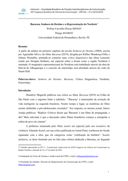 Bacurau, Senhora Do Destino E a Representação Do Nordeste1 Willian Carvalho Dimas DIOGO2 Thiago SOARES3 Universidade Federal Do Pernambuco, Recife, PE