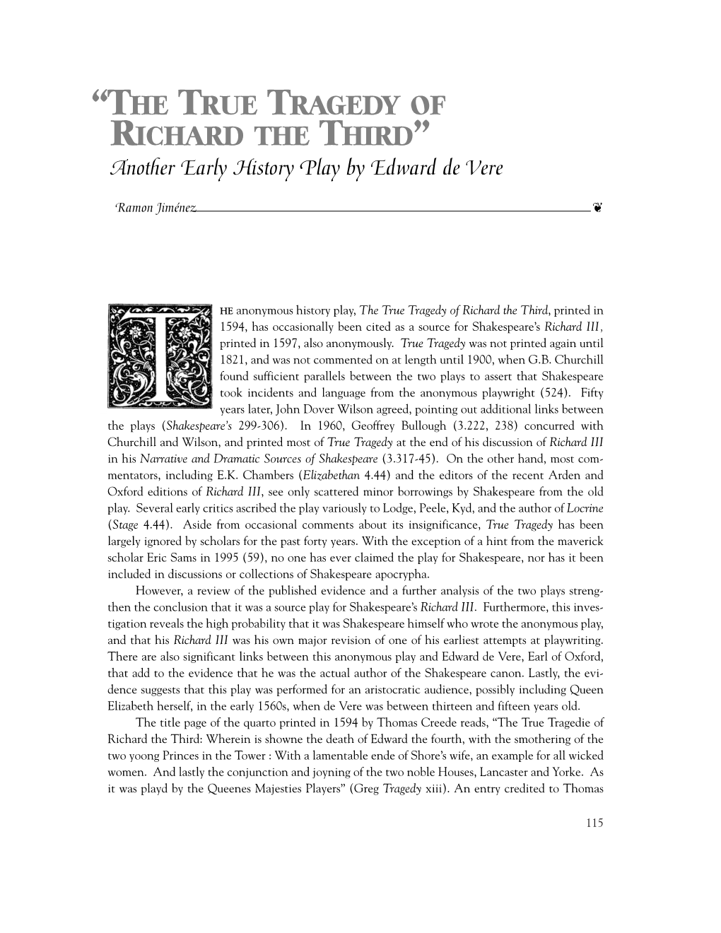 “THE TRUE TRAGEDY of RICHARD the THIRD” Another Early History Play by Edward De Vere