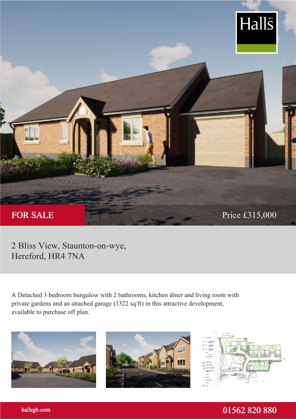 2 Bliss View, Staunton-On-Wye, Hereford, HR4 7NA 01562 820 880 Price £315,000 for SALE