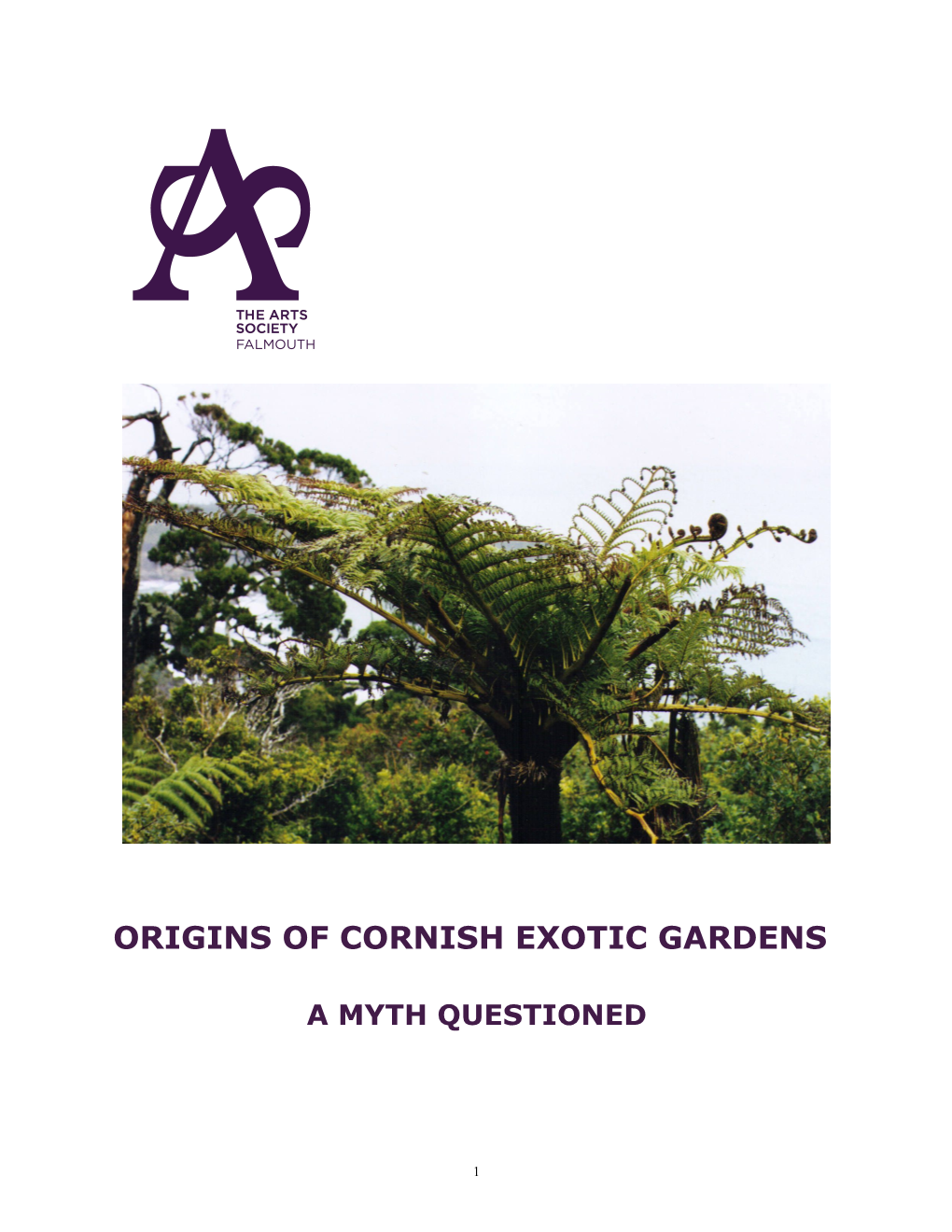 Origins of Cornish Exotic Gardens