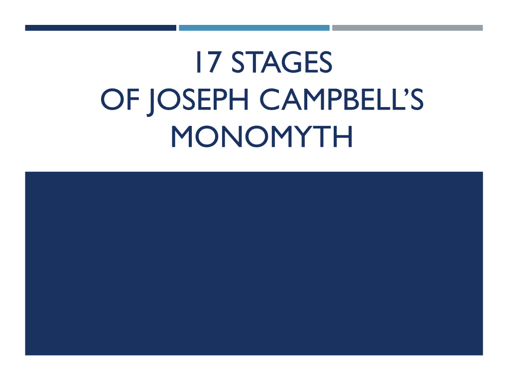 The 17 Stages Of Joseph Campbells Monomyth Docslib