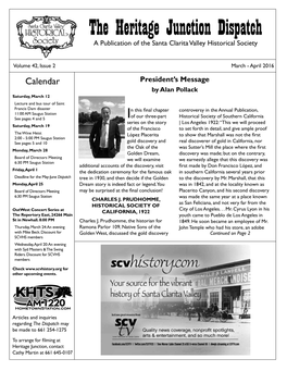 The Heritage Junction Dispatch a Publication of the Santa Clarita Valley Historical Society