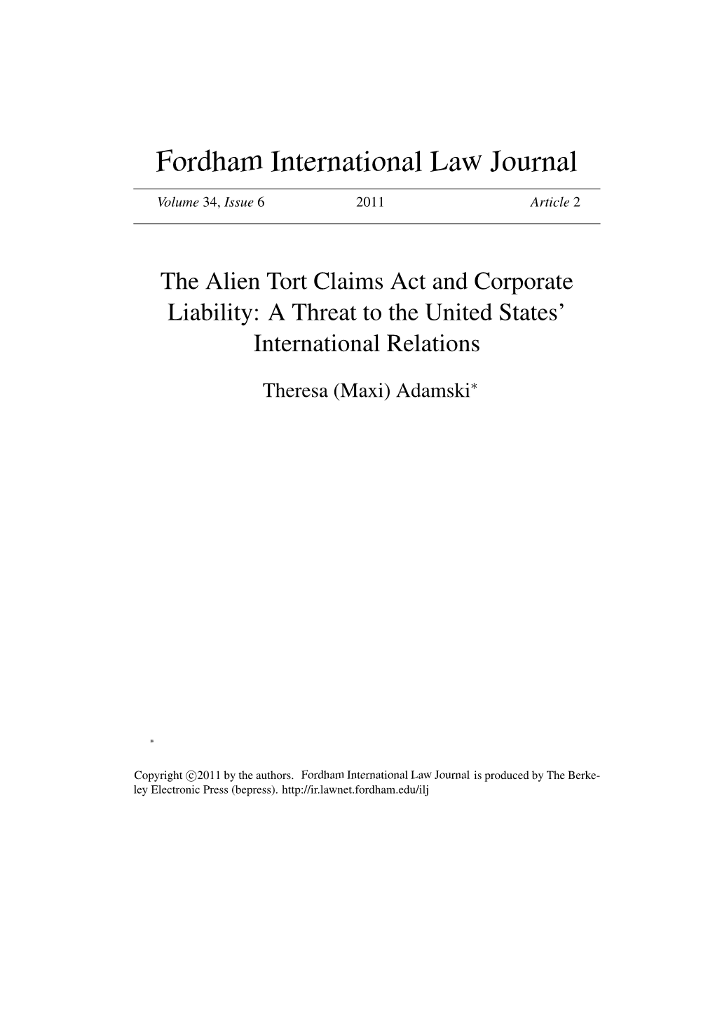 The Alien Tort Claims Act and Corporate Liability: a Threat to the United States’ International Relations
