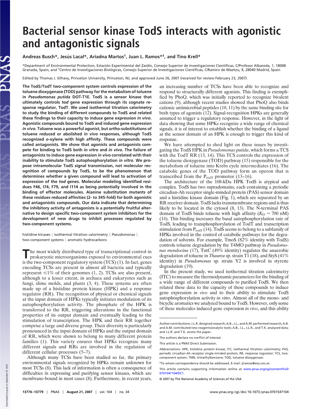 Bacterial Sensor Kinase Tods Interacts with Agonistic and Antagonistic Signals