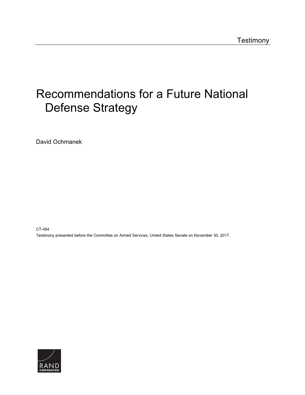 Recommendations for a Future National Defense Strategy