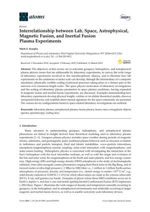 Interrelationship Between Lab, Space, Astrophysical, Magnetic Fusion, and Inertial Fusion Plasma Experiments