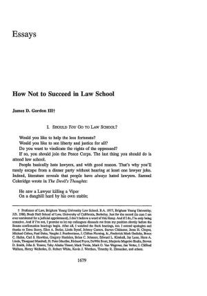 How Not to Succeed in Law School