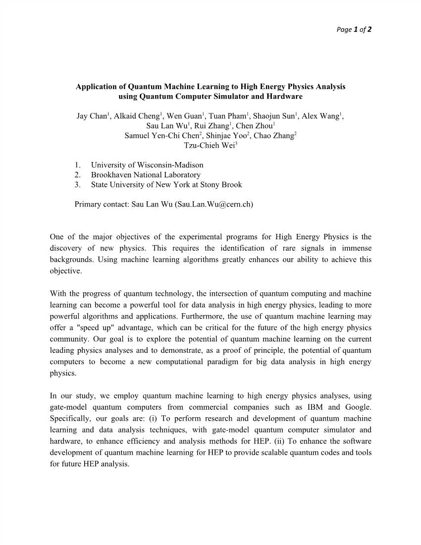 Application of Quantum Machine Learning to High Energy Physics Analysis Using Quantum Computer Simulator and Hardware Jay Chan
