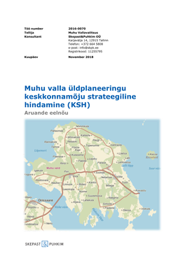Muhu Valla Üldplaneeringu Keskkonnamõju Strateegiline Hindamine (KSH) Aruande Eelnõu