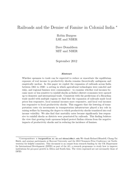 Railroads and the Demise of Famine in Colonial India ∗