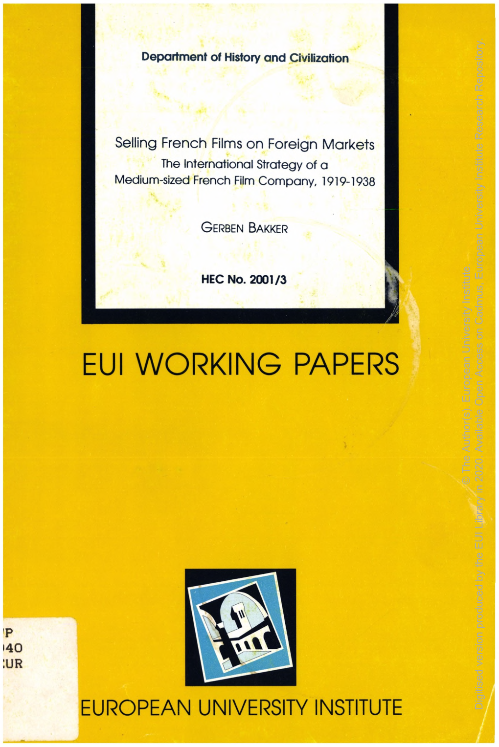 EUI WORKING PAPERS Access European Open Author(S)