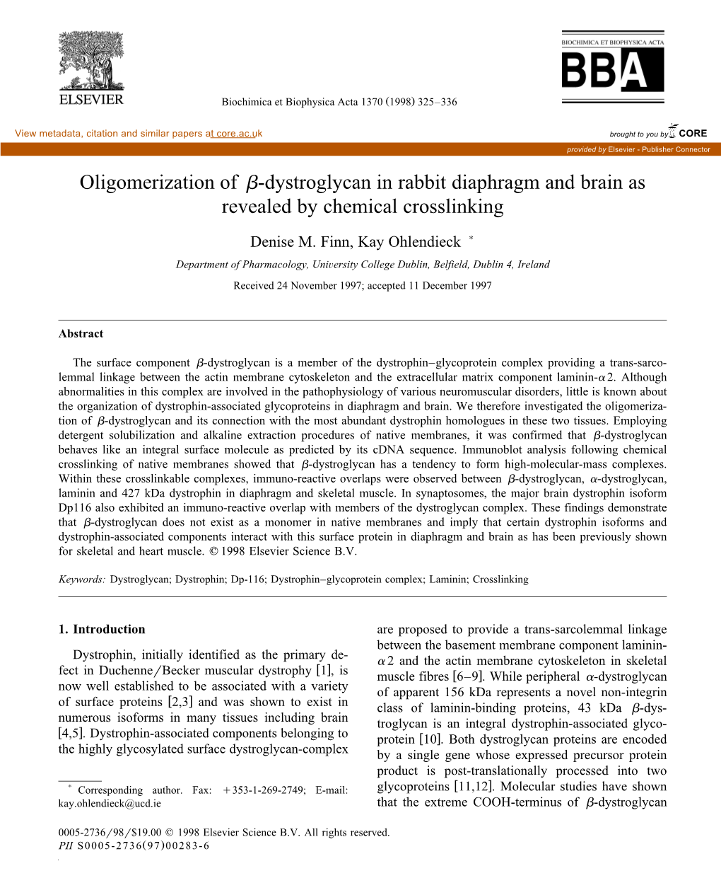 Oligomerization of ß-Dystroglycan in Rabbit Diaphragm and Brain As Revealed by Chemical Crosslinking